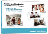 Practice Speaking English with English Grammar Dialogues