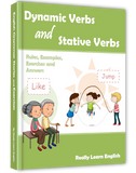Dynamic Verbs (Action Verbs) and Stative Verbs