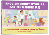 English Short Stories for Beginners (Also Suitable for Children)