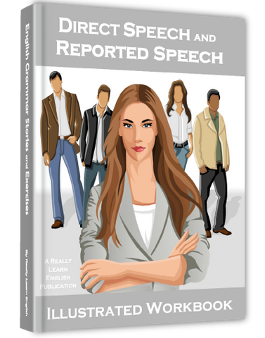 Direct Speech and Reported Speech Workbook
